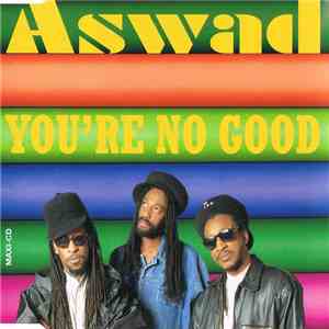 Aswad - You're No Good