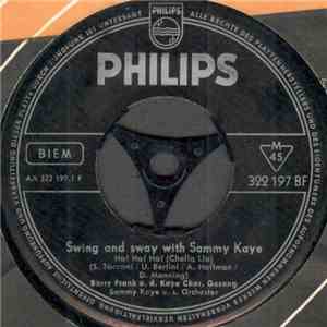 Barry Frank U. D. Kaye Chor / Sandi Summers U. D Kaye Chor - Swing And Sway With Sammy Kaye
