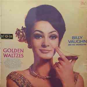 Billy Vaughn And His Orchestra - Golden Waltzes