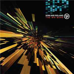 Dom & Roland - The Big Bang