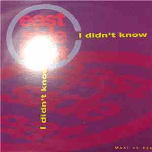 East Side Beat - I Didn't Know