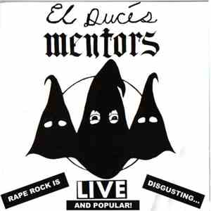 El Duce's Mentors - Live And Popular