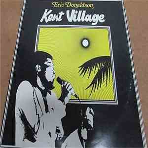 Eric Donaldson - Kent Village