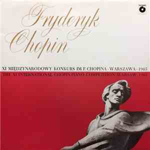 Fryderyk Chopin / Marc Laforet - XI Międzynarodowy Konkurs Im. F. Chopina - Warszawa - 1985 - Kronika Dźwiękowa Nr 8