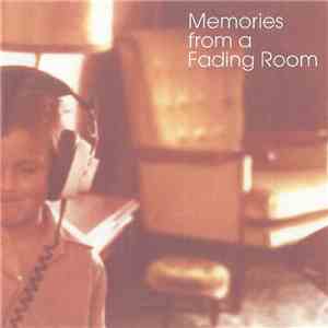Future Loop Foundation - Memories From A Fading Room