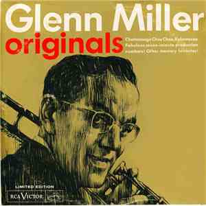 Glenn Miller And His Orchestra - Glenn Miller Originals