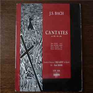 J. S. Bach – Annie Mack, Anne Münch, Helmut Krebs, Herbert Brauer, Chorale et Orchestre Pro Arte De Munich - Dir.: Kurt Redel - Cantates Nº 157 - 55 - 151