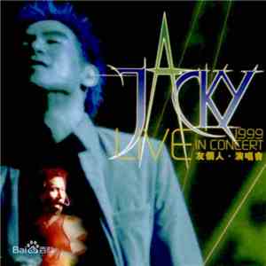 Jacky Cheung - 1999友个人演唱会/Live In Concert 1999
