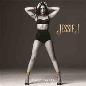 Jessie J - Sweet Talker