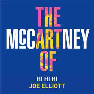 Joe Elliott - Hi Hi Hi
