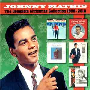 Johnny Mathis - The Complete Christmas Collection 1958-2010