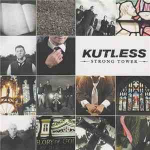 Kutless - Strong Tower