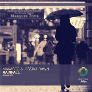 Makaseo & Jessika Dawn - Rainfall