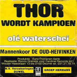 Mannenkoor De Oud-Heivinken - Thor Wordt Kampioen
