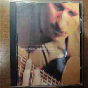 Michael Franks - Abandoned Garden