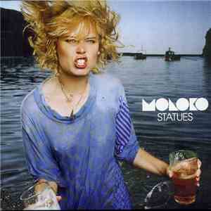 Moloko - Statues