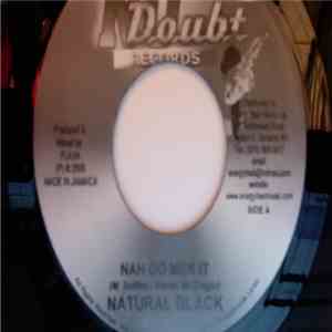 Natural Black / Ras Shiloh - Nah Go Mek It / Humanity