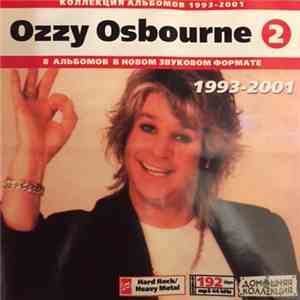 Ozzy Osbourne - Коллекция Альбомов 1993-2001 