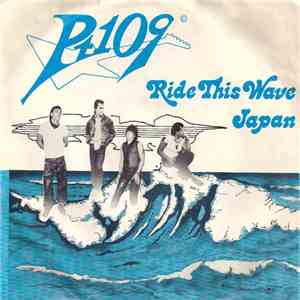 PT109 - Ride This Wave / Japan