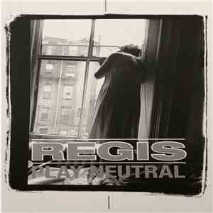 Regis - Play Neutral