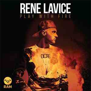 Rene Lavice - Play With Fire