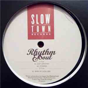 Rhythm&Soul - Slow Town X