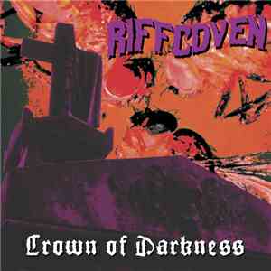 Riffcoven - Crown Of Darkness