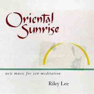 Riley Lee - Oriental Sunrise