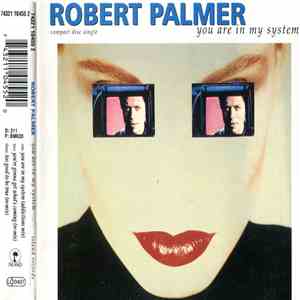 Robert Palmer - You Are In My System