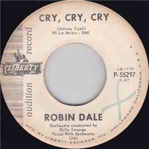 Robin Dale  - Cry, Cry Cry / Incident At Shiloh