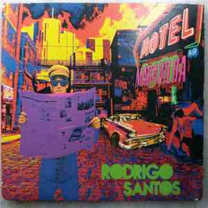 Rodrigo Santos - Motel Maravilha