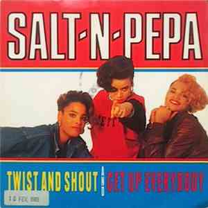 Salt 'N' Pepa - Twist And Shout / Get Up Everybody
