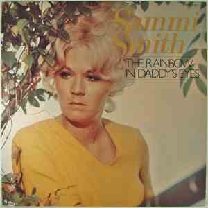 Sammi Smith - The Rainbow In Daddy's Eyes