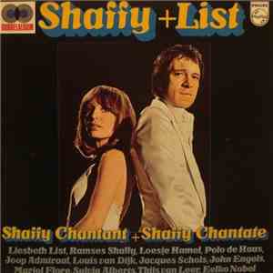 Shaffy + List - Shaffy Chantant + Shaffy Chantate