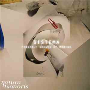 Sistema - Possible Sounds Of Möbius