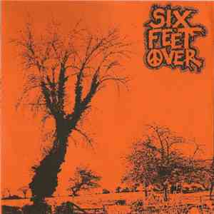 Six Feet Over - Six Feet Over