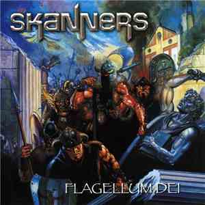 Skanners - Flagellum Dei