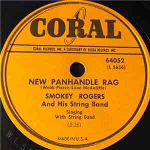 Smokey Rogers And His String Band - New Panhandle Rag / Nine-Tenths Of The Tennessee River