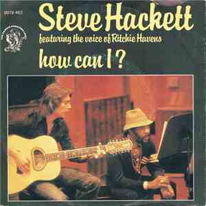 Steve Hackett - How Can I?