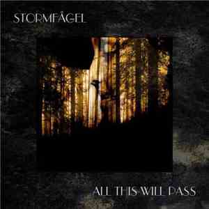 Stormfågel - All This Will Pass