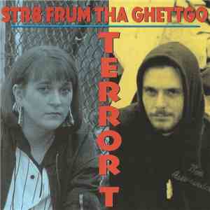 Terror T  - Str8 Frum Tha Ghettgo