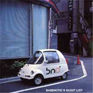 Various - Basenotic's Guest List