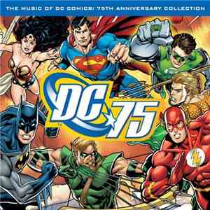 Various - The Music Of DC Comics: 75th Anniversary Collection