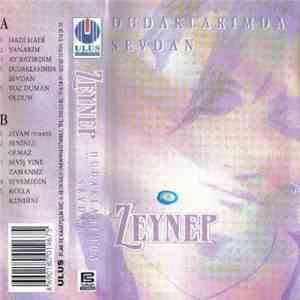 Zeynep - Dudaklarımda Sevdan