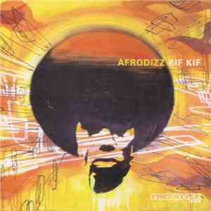 Afrodizz - Kif Kif