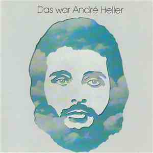 André Heller - Das War André Heller