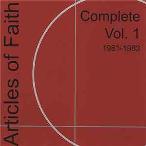 Articles Of Faith - Complete Vol. 1 1981-1983