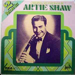 Artie Shaw - Original Recordings By Artie Shaw
