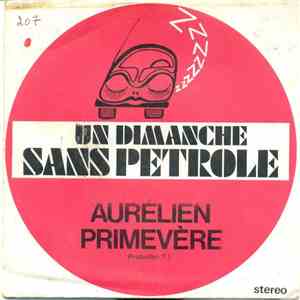 Aurélien Primevère - Un Dimanche Sans Petrole
