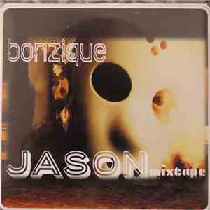 Bonzique - Jason: Mixtape